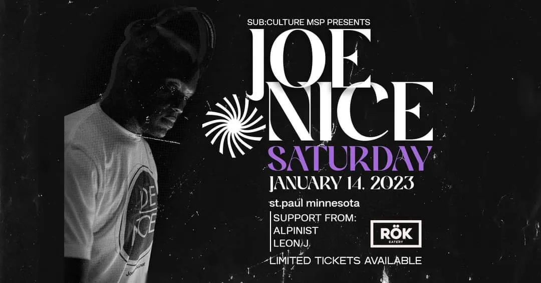 SUB:CULTURE MSP PRESENTS Joe Nice event banner