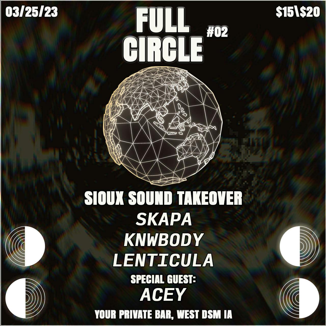 Full Circle #02: Sioux Sound Collective Takeover w/ Acey | The ...