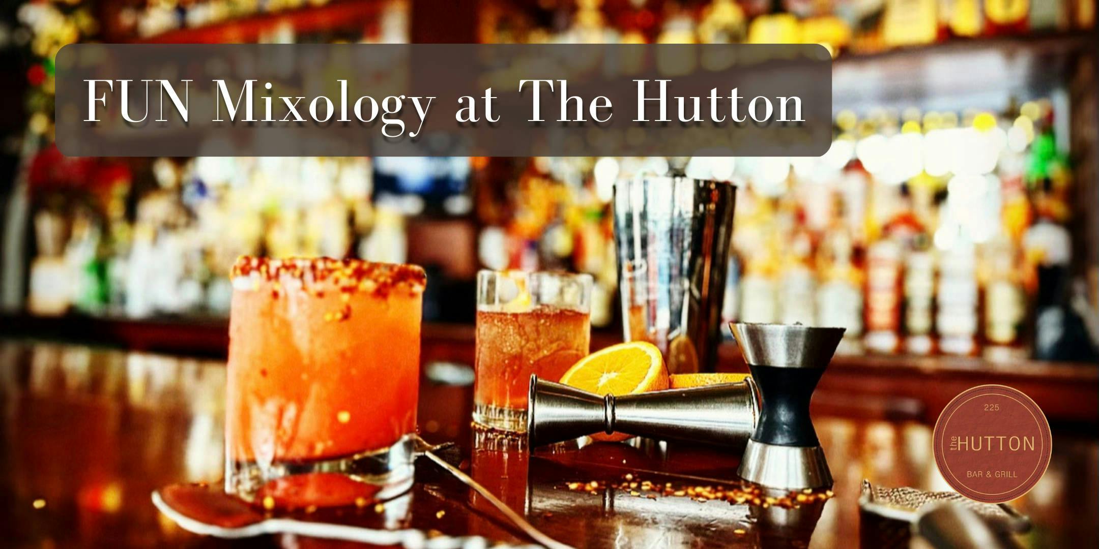 Mixology Class at The Hutton event banner