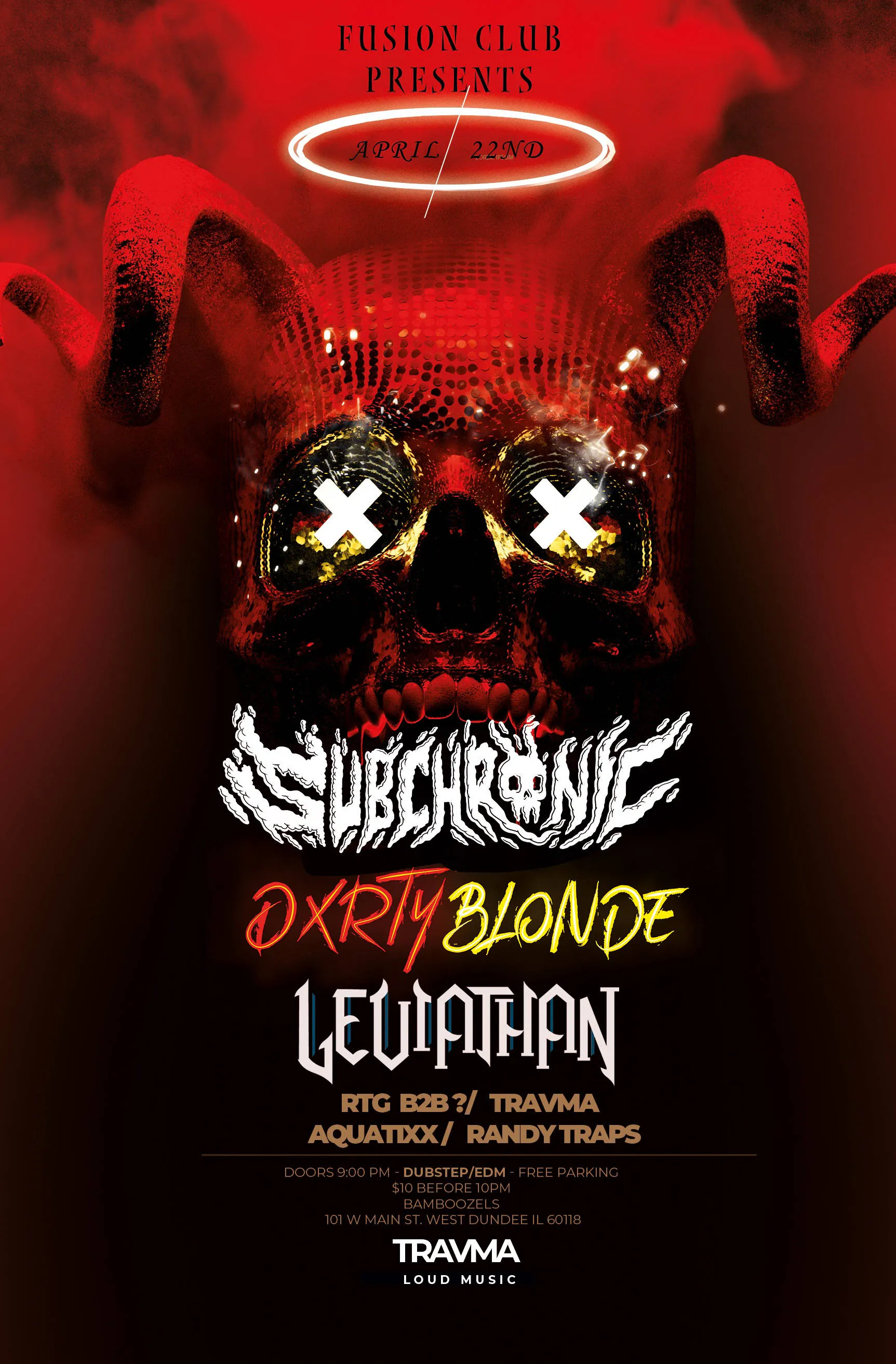 SUBCHRONIC, DXRTYBLONDE, LEVIATHAN & MORE! event banner