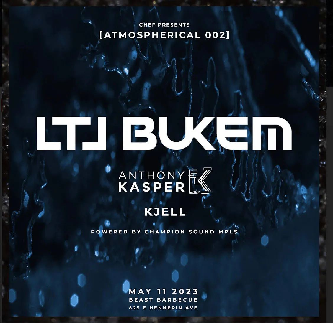 Atomspherical 002 W/ LTJ Bukem, Anthony Kasper, Kjell on Champion sound  event banner