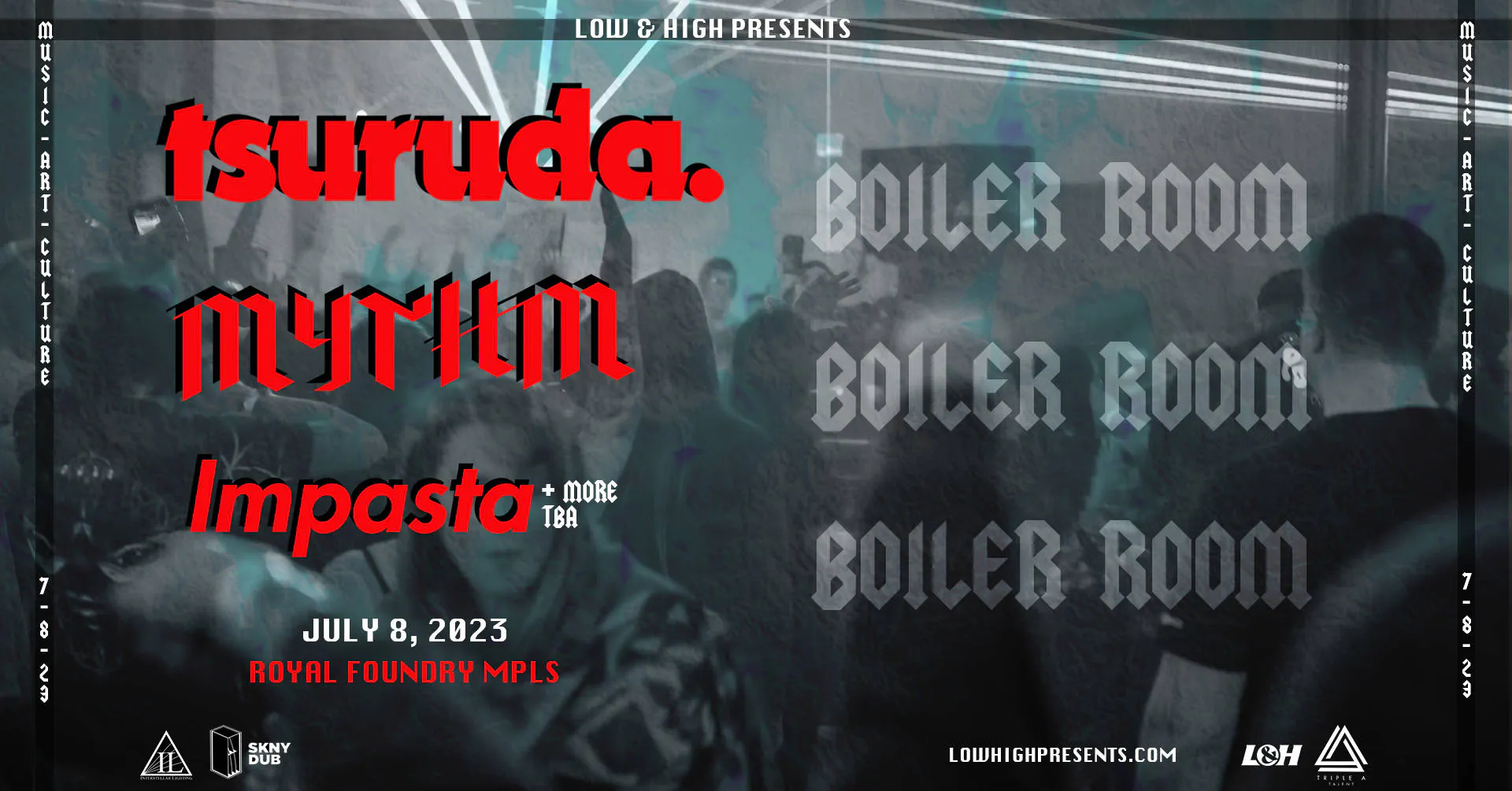 Low & High presents: Tsuruda, Mythm, Impasta + more event banner