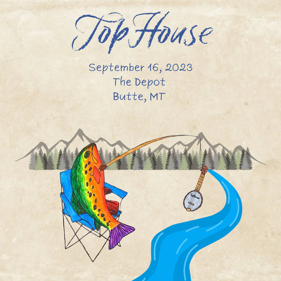Tophouse at the Butte Depot event banner