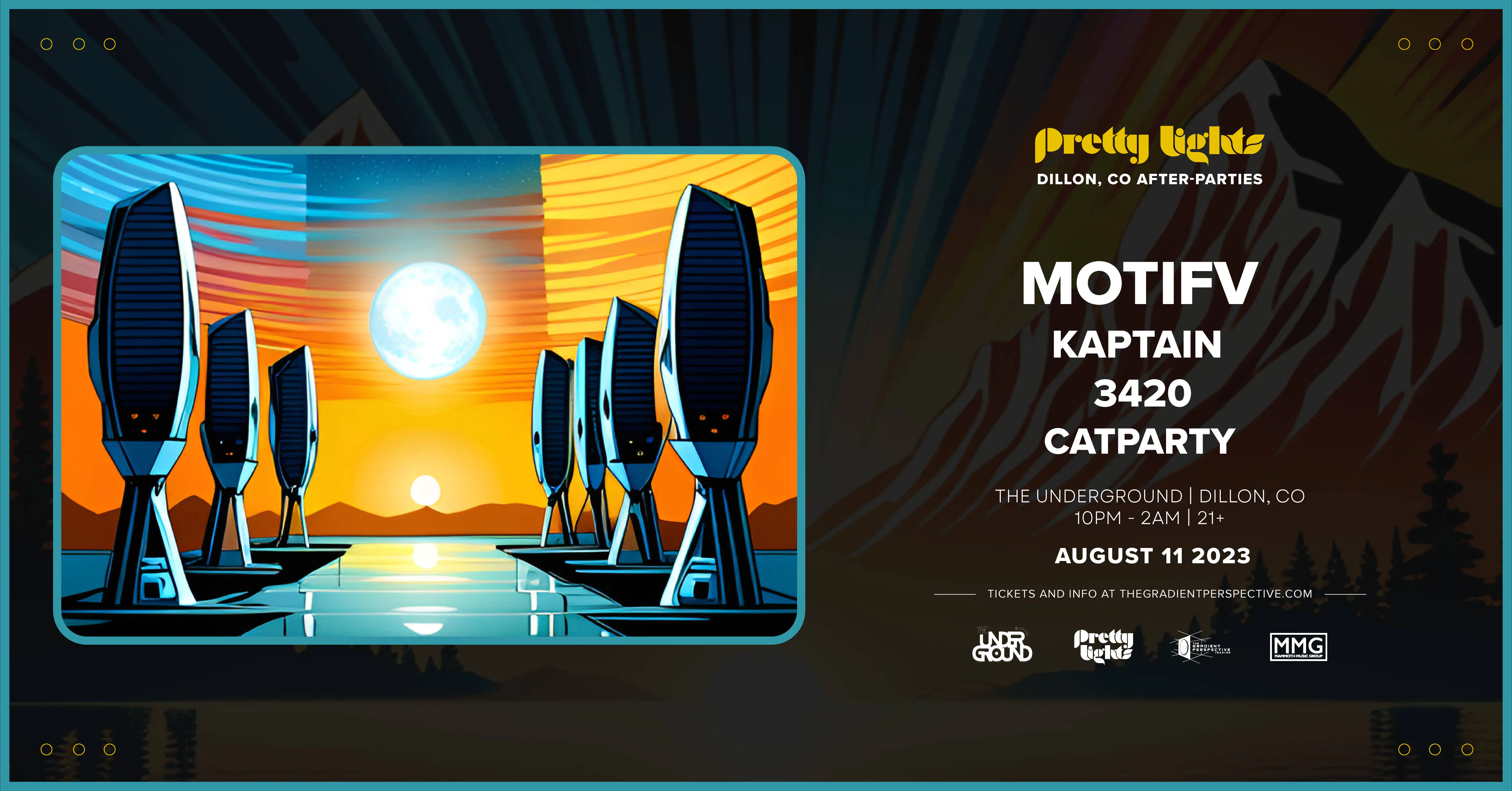Pretty Lights After Party - Dillon CO | Friday ft. Motifv, Kaptain, 3420 & Catparty event banner
