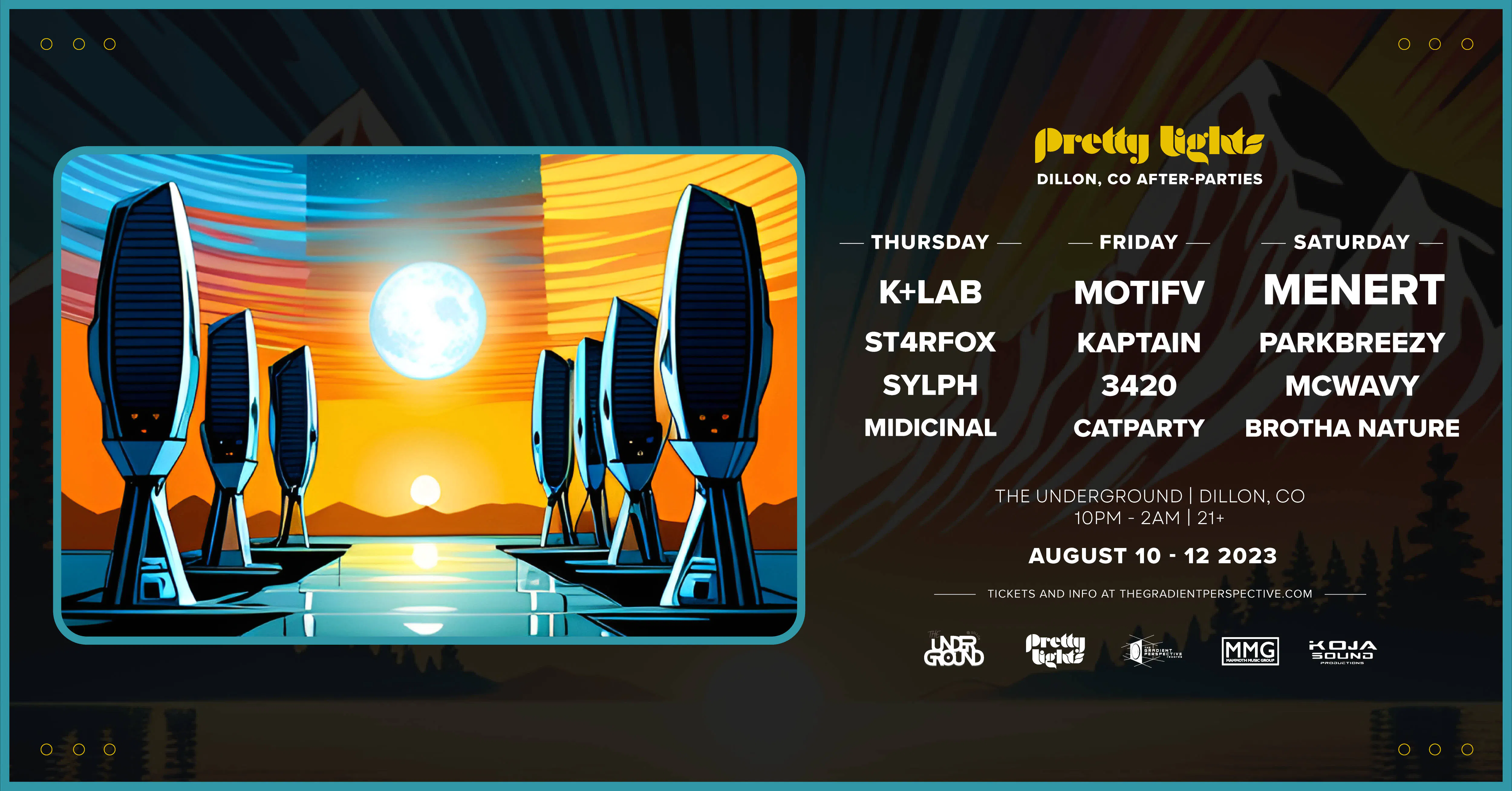 Pretty Lights After Party - Dillon CO | Saturday ft. Menert, Parkbreezy, McWavy & Brotha Nature event banner