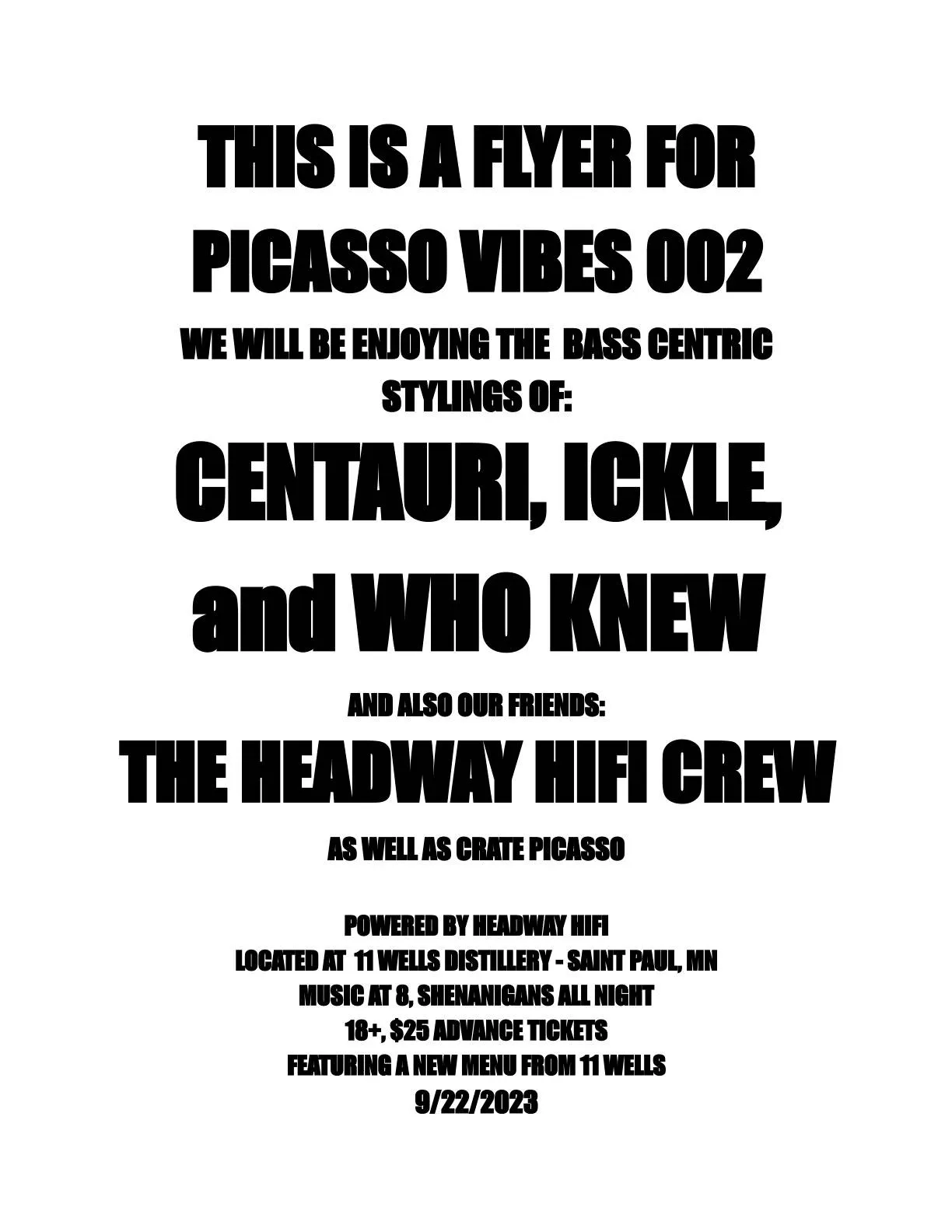 Picasso Vibes 002: Centauri, Ickle, and Who Knew w/Headway Hifi Crew and Crate Picasso - POWERED BY HEADWAY HIFI event banner