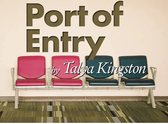 Port of Entry by Talya Kingston event banner