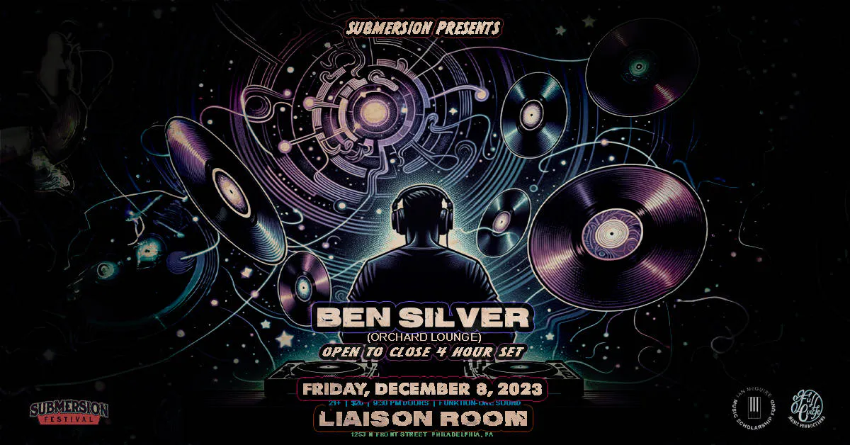 Ben Silver (of Orchard Lounge) - Open to Close event banner