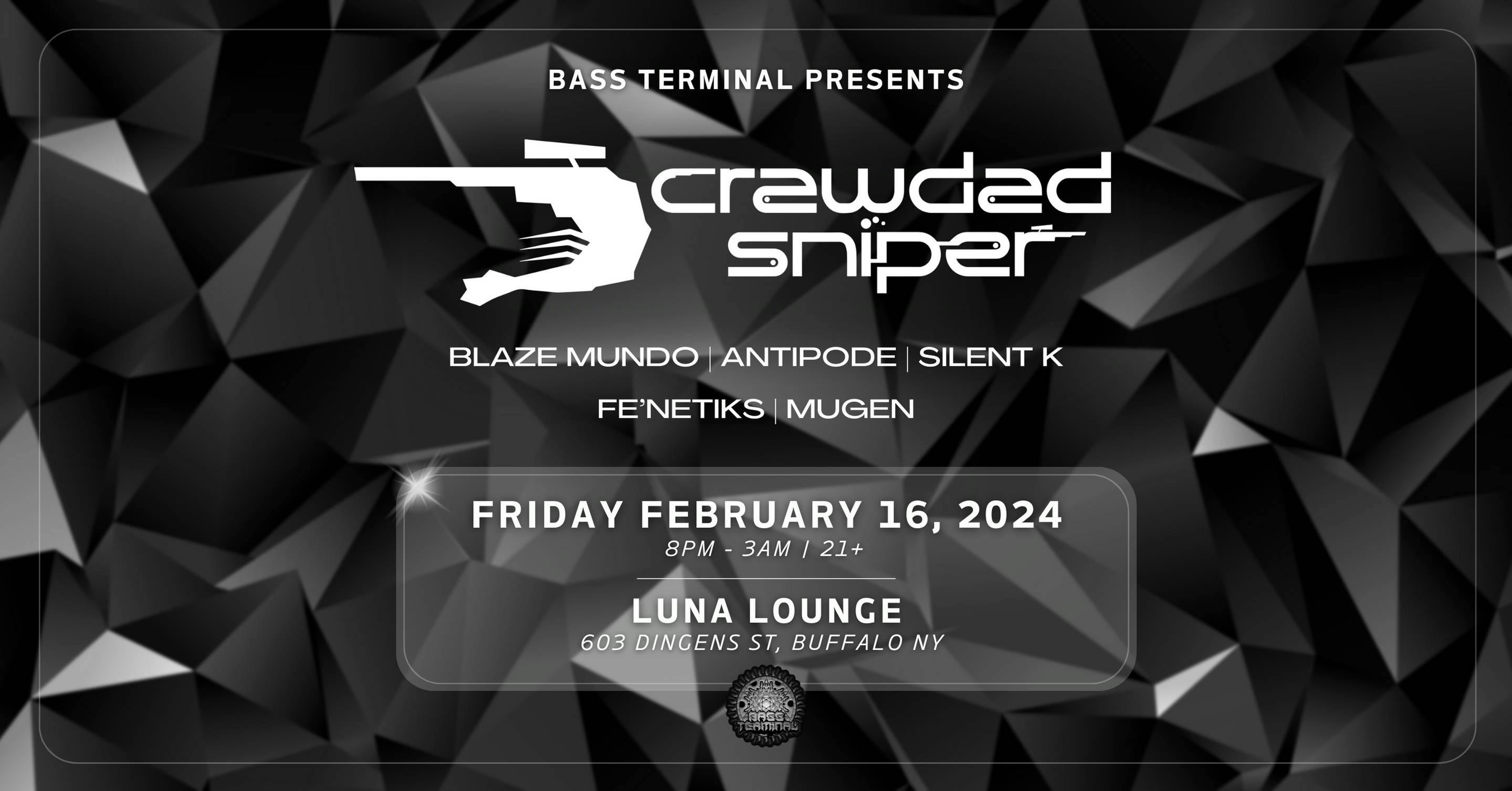 Bass Terminal Presents: Crawdad Sniper 