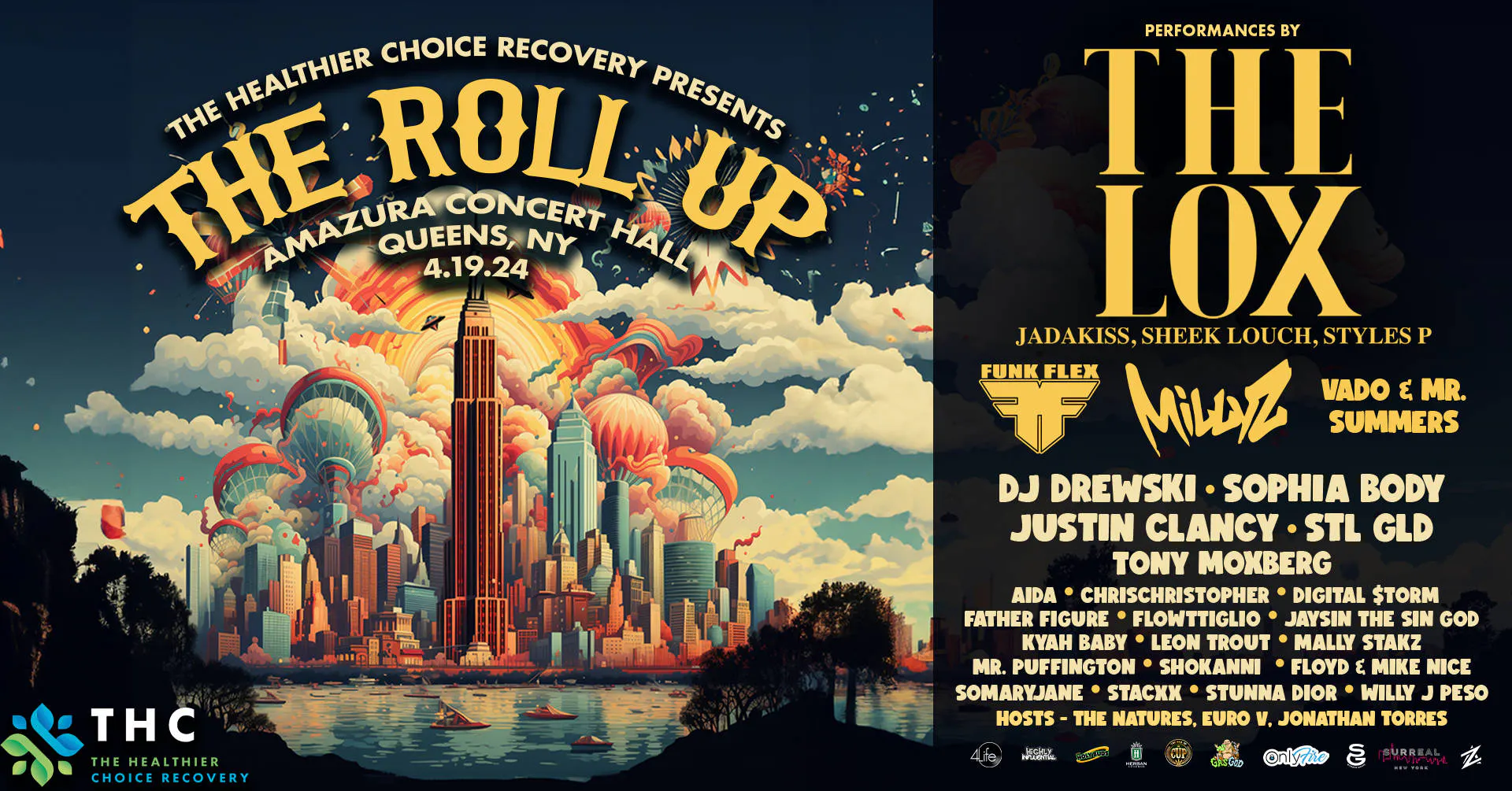 The Roll UP NYC FT: THE LOX ( Jadakiss, Styles P, Sheek Louch), MILLYZ , FUNK FLEX, VADO & MR SUMMER'S, STL GLD, JUSTIN CLANCY AND MORE event banner