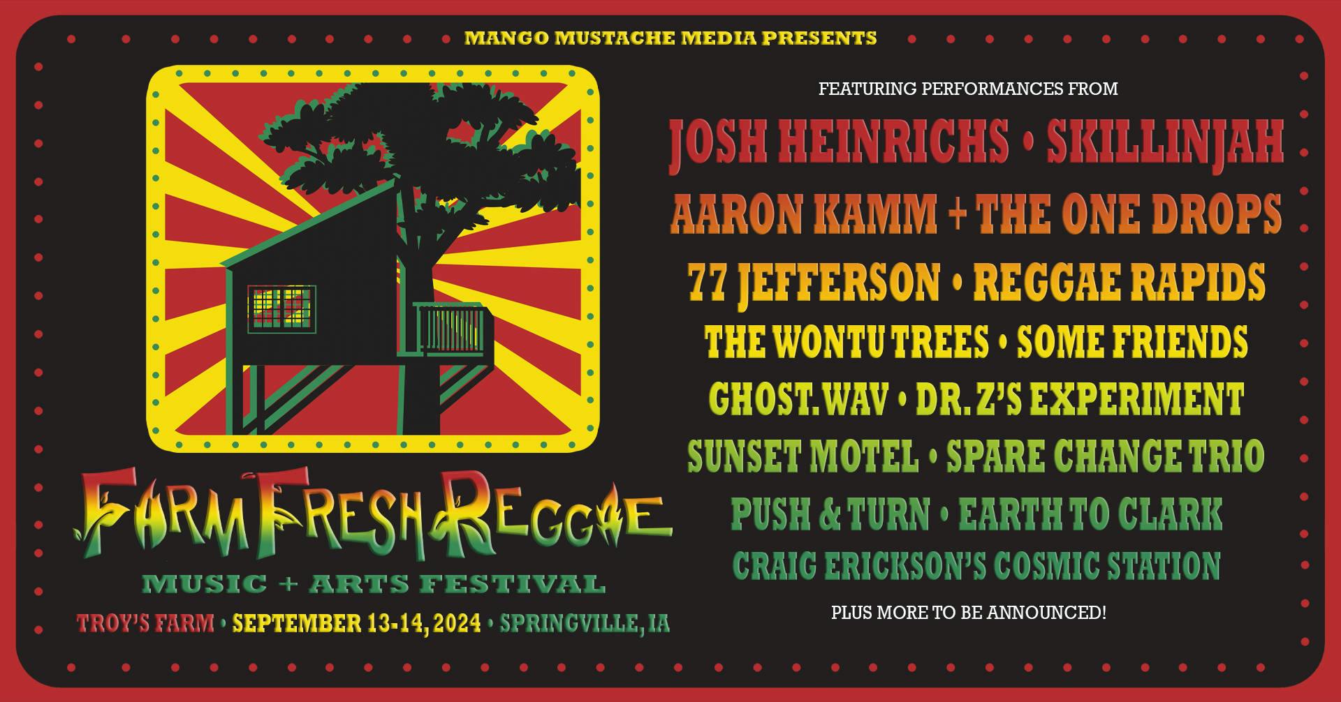 Farm Fresh Reggae Music + Arts Festival The Ticketing Co.