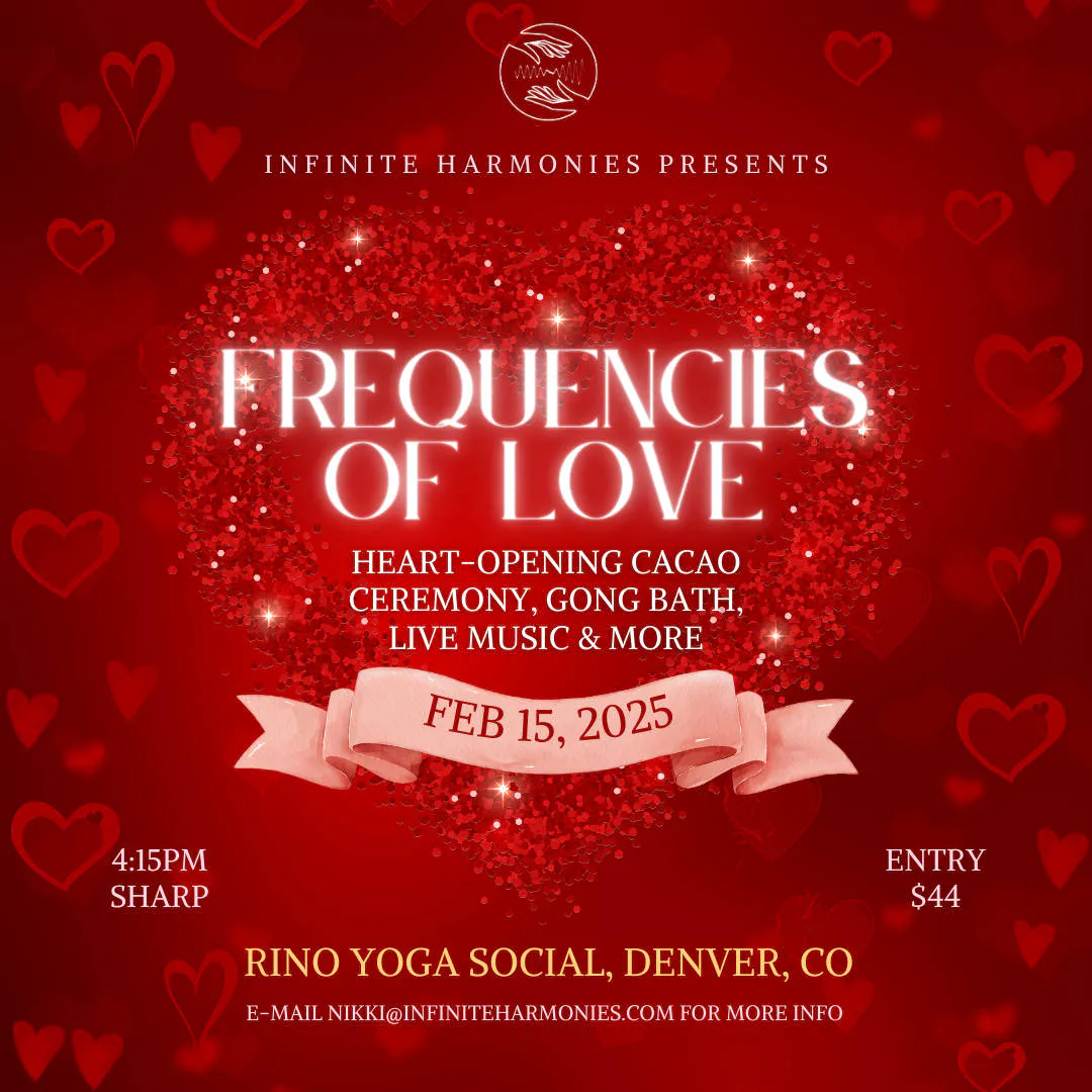Frequencies Of Love: Heart-Opening Cacao Ceremony, Live Music, & Gong Sound Bath event banner