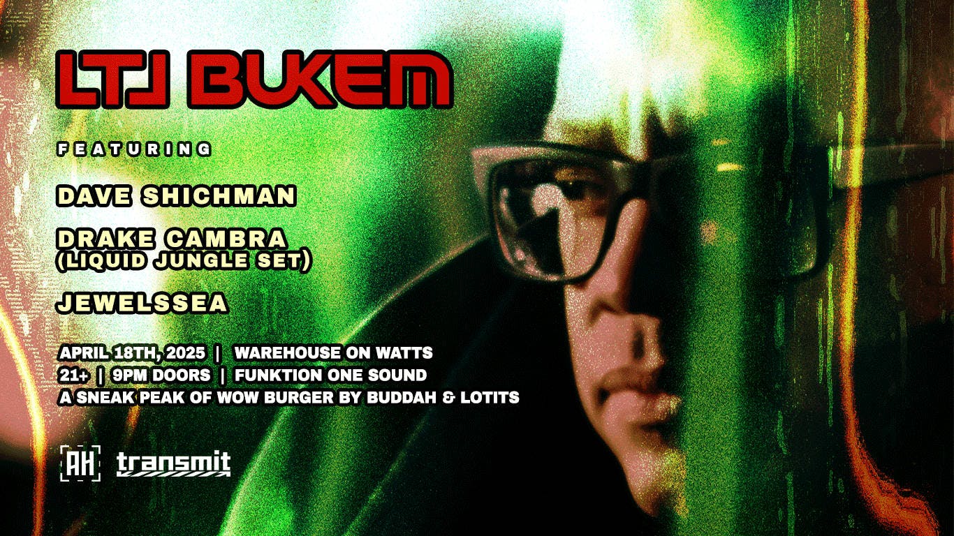 LTJ Bukem, Dave Shichman, Drake Cambra (Liquid Jungle Set) & JEWELSSEA at Warehouse on Watts (21+) event banner