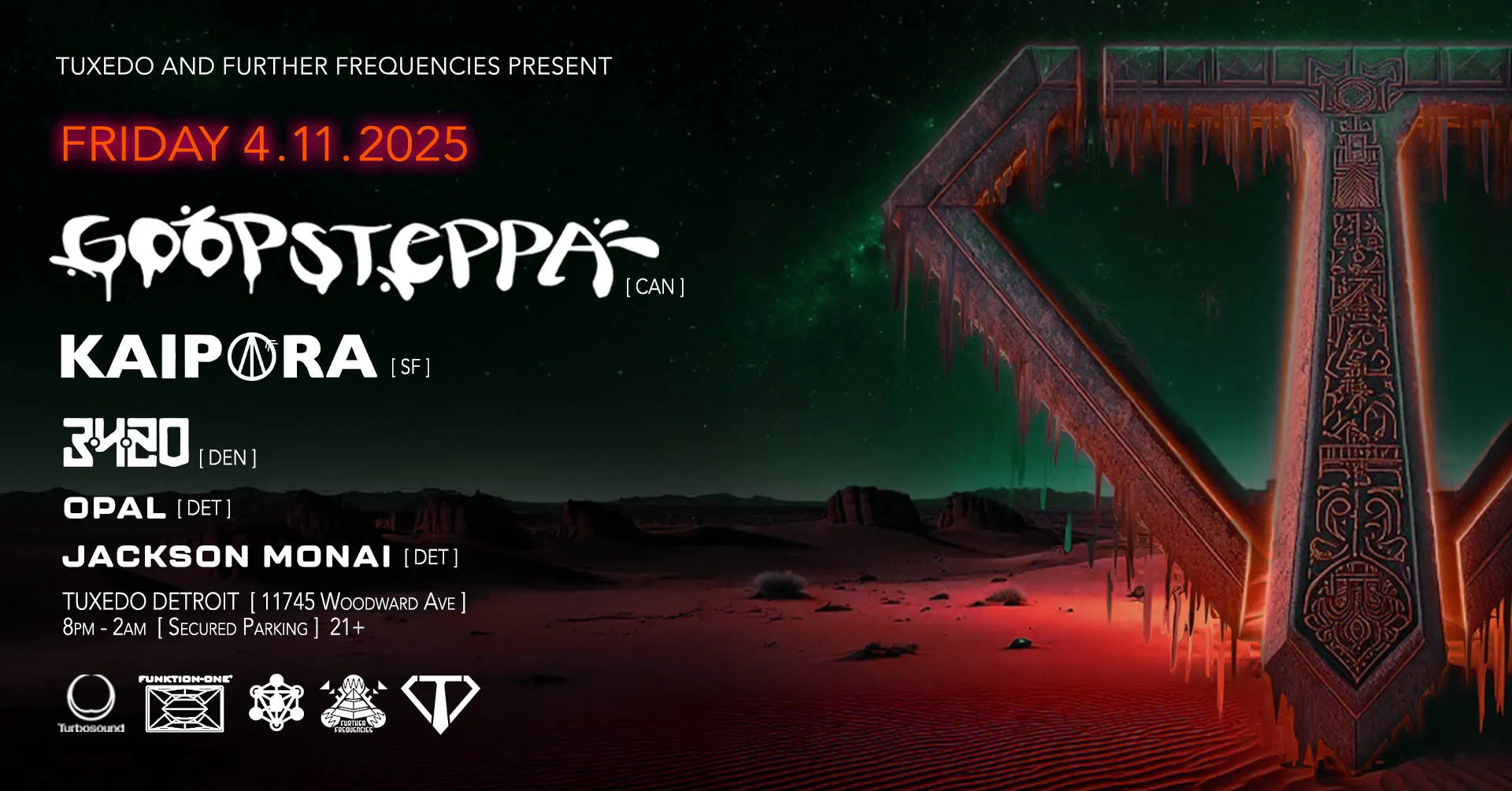 GOOPSTEPPA w/ KAIPORA - 3420 + MORE | FRI 4.11 | @ TUXEDO DETROIT event banner