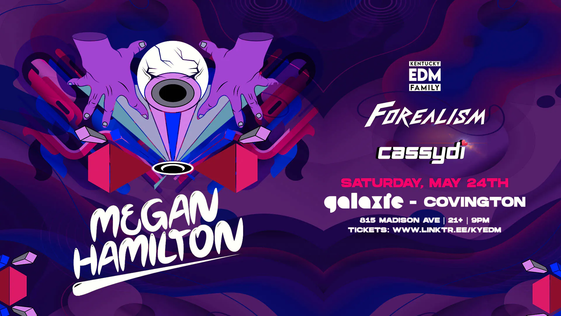 Megan Hamilton w/ Forealism & Cassydi at Galaxie - Covington event banner