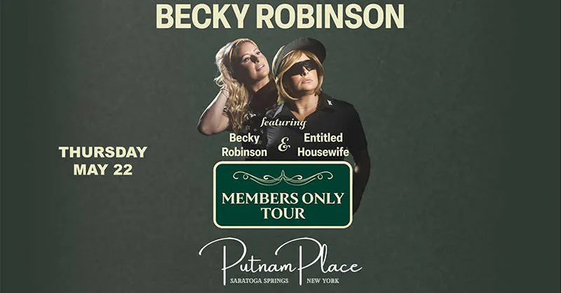 Becky Robinson: Members Only Tour event banner