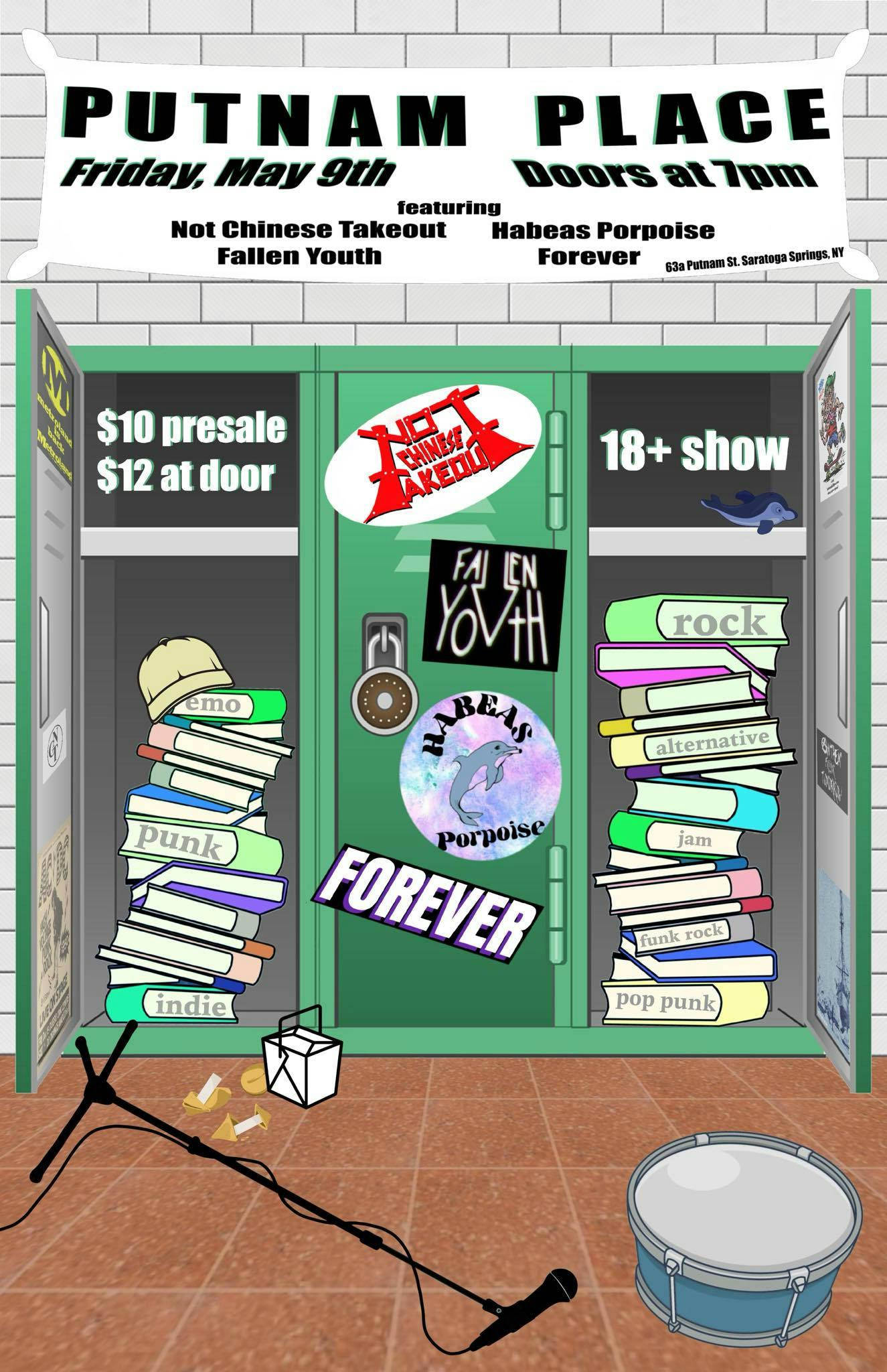 Not Chinese Takeout - Habeas Porpoise - Fallen Youth - Forever - Putnam Place Friday May 9th event banner