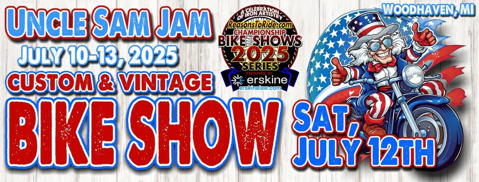 Uncle Sam Jam Custom & Vintage Bike Show hosted by Reasons To Ride Magazine event banner