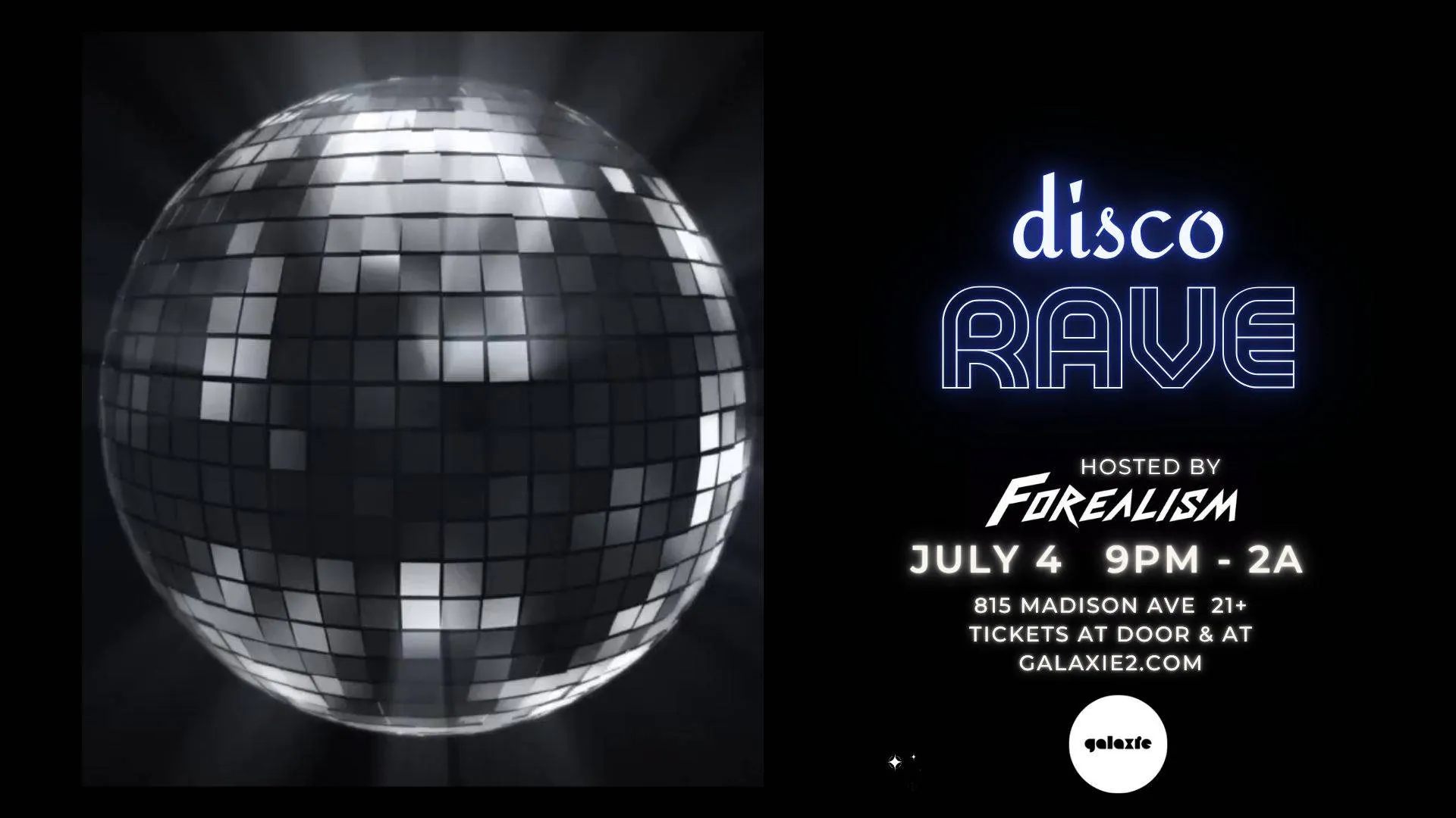 July 4th DISCO RAVE! event banner